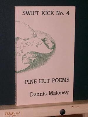 Pine Hut Poems (Swift Kick #4)
