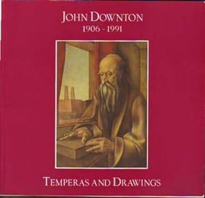 John Downton, 1906-1991, Temperas and Drawings, 1928-1940