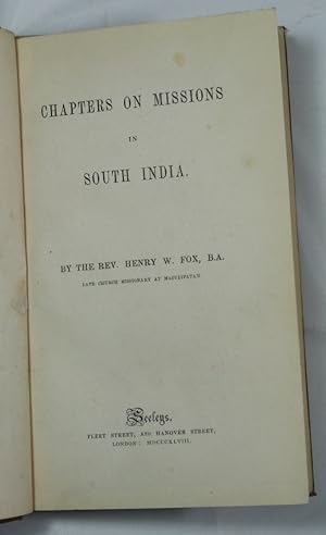 Chapters on Missions in South India. London, Seeleys, 1848.