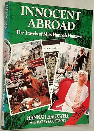 Innocent Abroad: The Travels of Miss Hannah Hauxwell