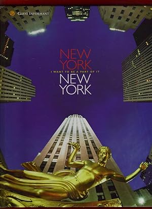 New York, New York / I Want To Be A Part Of It / Guest Informant 2002-2003