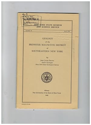 GEOLOGY OF THE BREWSTER MAGNETITE DISTRICT OF SOUTHEASTERN NEW YORK