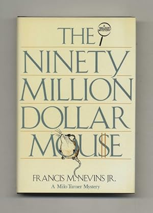 The Ninety Million Dollar Mouse - 1st Edition/1st Printing