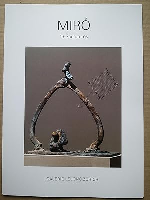 MIRO : 13 Sculptures