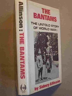 The Bantams - Untold Story of World War 1