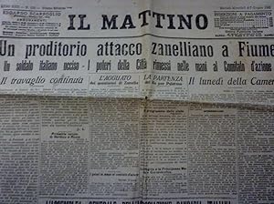 "IL MATTINO Anno XXXI n.° 135 Ultima Edizione Martedì / Mercoledì 6 - 7 Giugno 1922 UN PRODITORIO...