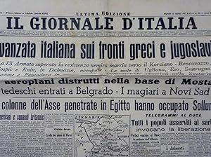 "IL GIORNALE D'ITALIA Ultima Edizione Martedì 15 Aprile 1941 - XIX AVANZATA ITALIANA SUI FRONTI G...