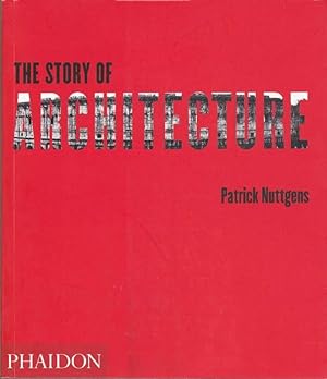 The Story of Architecture [Second Edition]