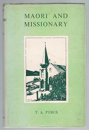 Maori and Missionary: Early Christian Missions in the South Island of New Zealand.