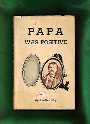Papa Was Positive
