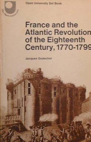 France and the Atlantic Revolution of the Eighteenth Century 1770-00
