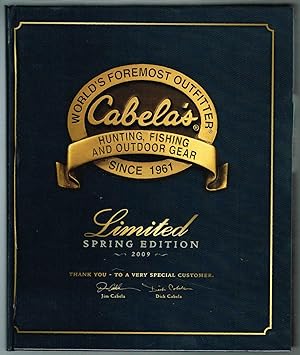 Cabela's HUNTING, FISHING AND OUTDOOR GEAR: Limited SPRING EDITION 2009, Volume XIII