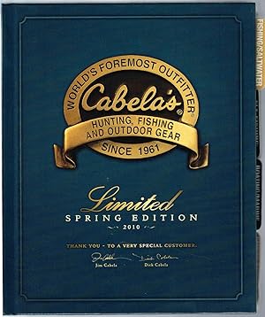 Cabela's HUNTING, FISHING AND OUTDOOR GEAR: Limited SPRING EDITION 2010, Volume XV