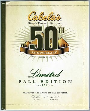 Cabela's HUNTING, FISHING AND OUTDOOR GEAR - 50th ANNIVERSARY Since 1961: Limited FALL EDITION 20...