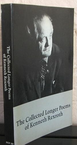 The Collected Longer Poems of Kenneth Rexroth