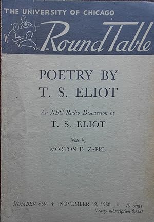 Poetry By T. S. Eliot; An NBC Radio Discussion (The University of Chicago Round Table, No. 659, N...
