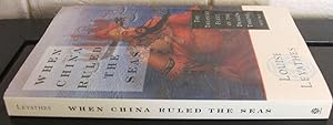 When China Ruled the Seas: The Treasure Fleet of the Dragon Throne, 1405-1433