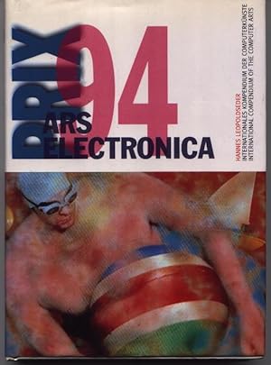 Der Prix Ars Electronica 94 - International Compendium Of The Computer Arts 1994