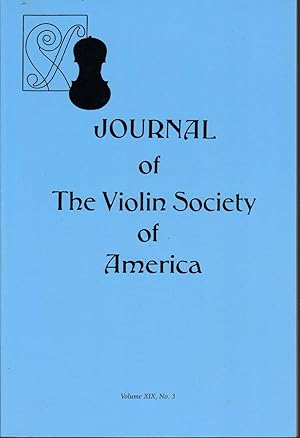 Journal of The Violin Society of America Volume XIX, No. 3