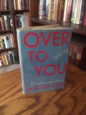 Over to You - 10 Stories of Flyers and Flying