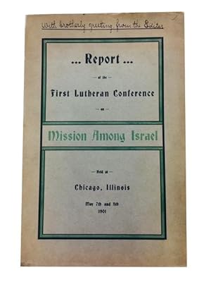 Report of the First Lutheran Conference on Mission among Israel
