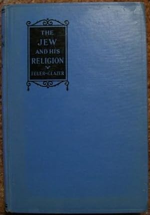The Jew and His Religion