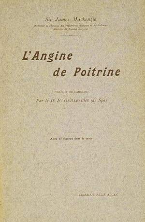L'Angine de poitrine ; traduit de l'anglais par le docteur E. Guilleaume (de Spa).