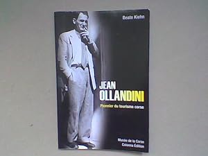 Jean Ollandini. Pionnier du tourisme corse