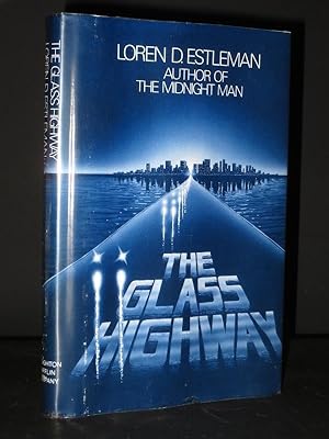 The Glass Highway [SIGNED]