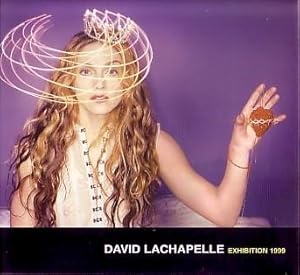 DAVID LACHAPELLE: EXHIBITION 1999