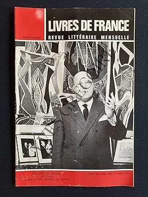 LIVRES DE FRANCE (revue littéraire mensuelle)-JUIN/JUILLET 1966