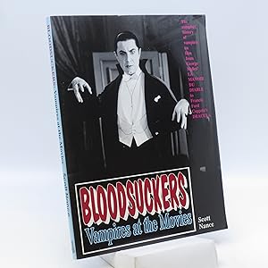 Bloodsuckers: Vampires at the Movies (FIRST PRINTING)