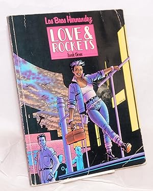 Love and Rockets; book three