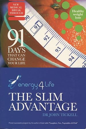 The slim advantage : 91 days that can change your life.