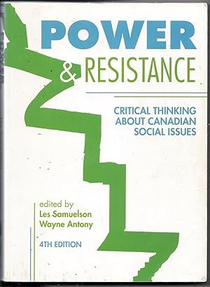 Power & Resistance: Critical Thinking About Canadian Social Issues