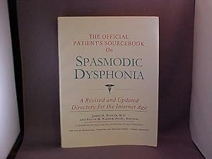 The Official Patient's Sourcebook on Spasmodic Dysphonia