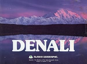 DENALI : Alaska Geographic Vol 15, No 3, 1988