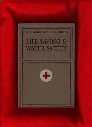 The American Red Cross Life Saving & Water Safety (handbook)