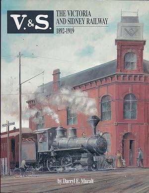 The Victoria and Sidney Railway, 1892-1919