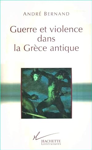 Guerre et violence dans la Grèce Antique