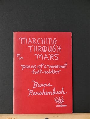 Marching Through Mars (Poems of a Movement Foot-Soldier 1966-1973)