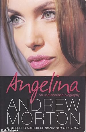 Angelina: An Unauthorised Biography