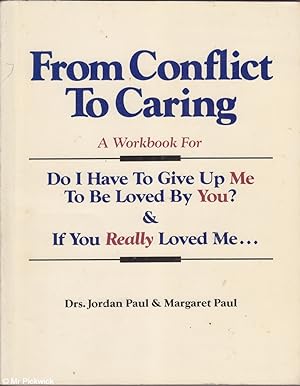From Conflict to Caring