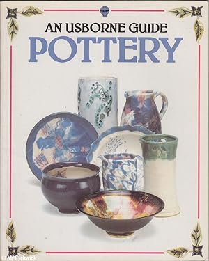 Pottery: An Usborne Guide