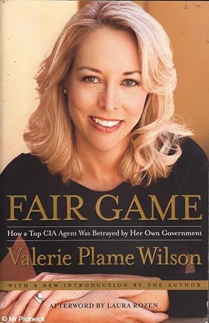 Fair game: How a top spy was betrayed by her own government