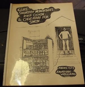 Glees, Swarthy Monotonies, Rince Cochon & Chozzerai for Simon : Poems 1979