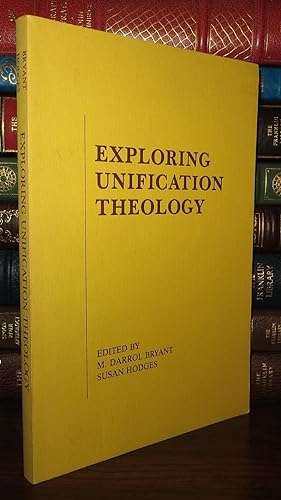 EXPLORING UNIFICATION THEOLOGY