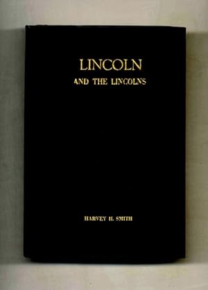 Lincoln and the Lincolns