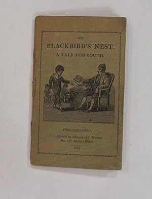 The Blackbird's Nest: A Tale for Youth