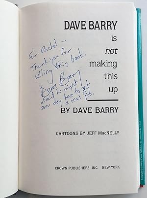 Dave Barry is Not Making This Up